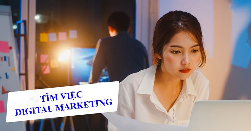 Tìm việc digital marketing uy tín tại nhanviencskh247.com